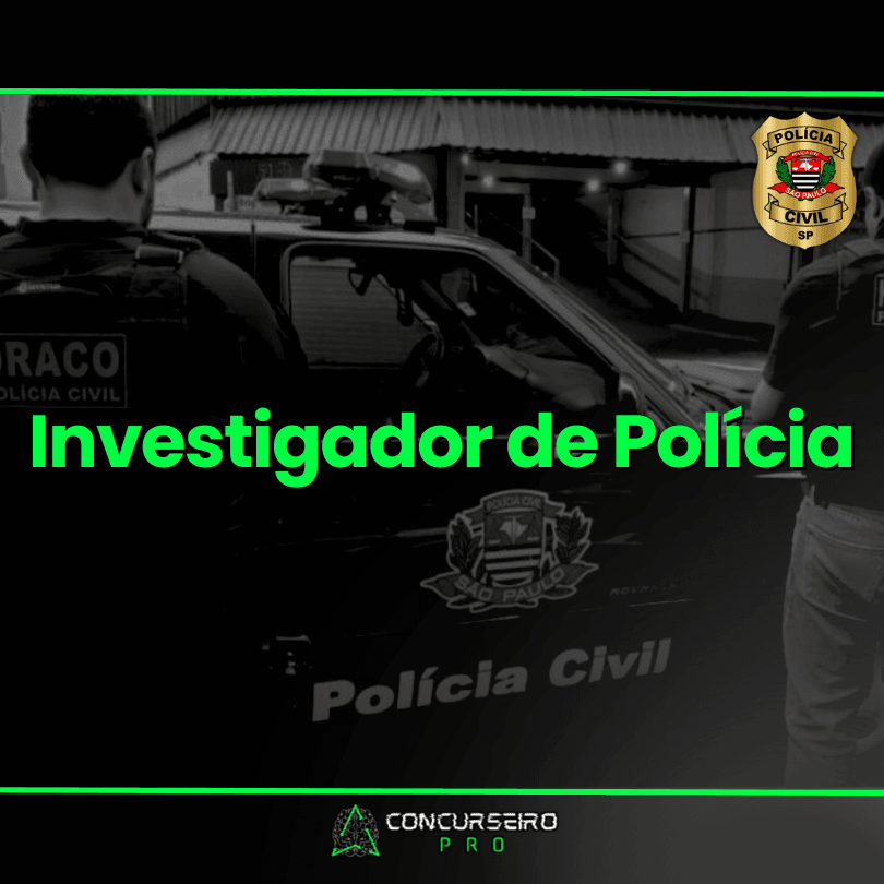 INVESTIGADOR PCSP - Concurseiro PRO, Sua preparação em outro nível!