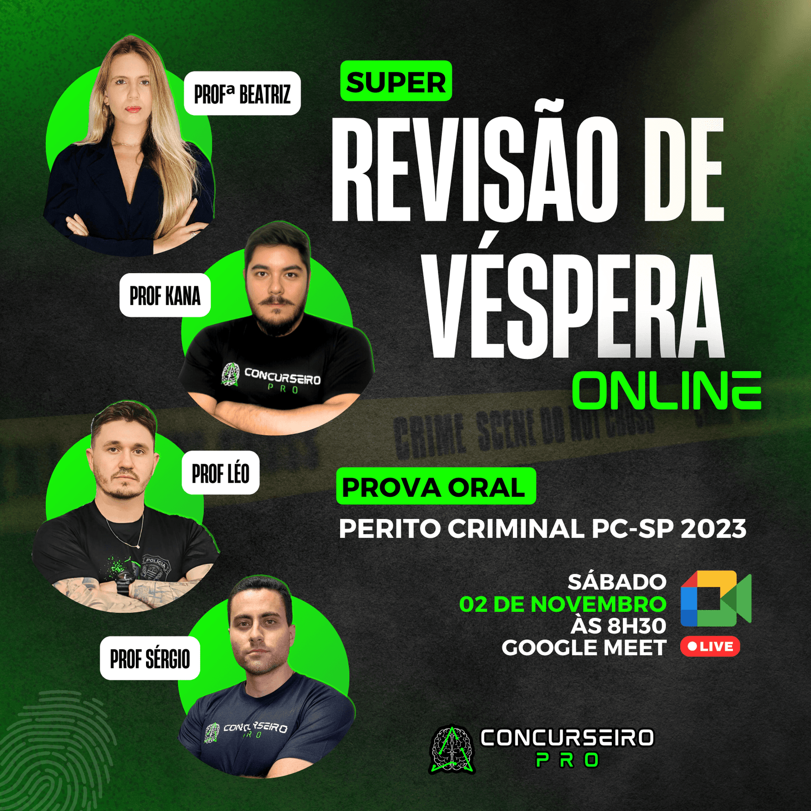 Concurseiro PRO, preparação para concursos policiais! Concurseiro PRO REVISÃO DE VÉSPERA PERITO