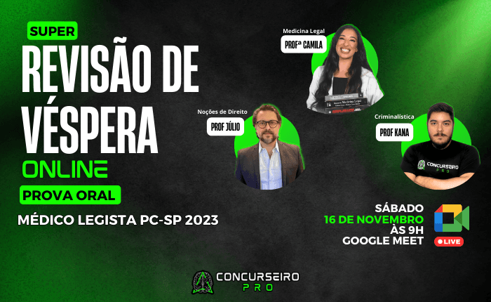 SUPER REVISÃO DE VÉSPERA MÉDICO LEGISTA