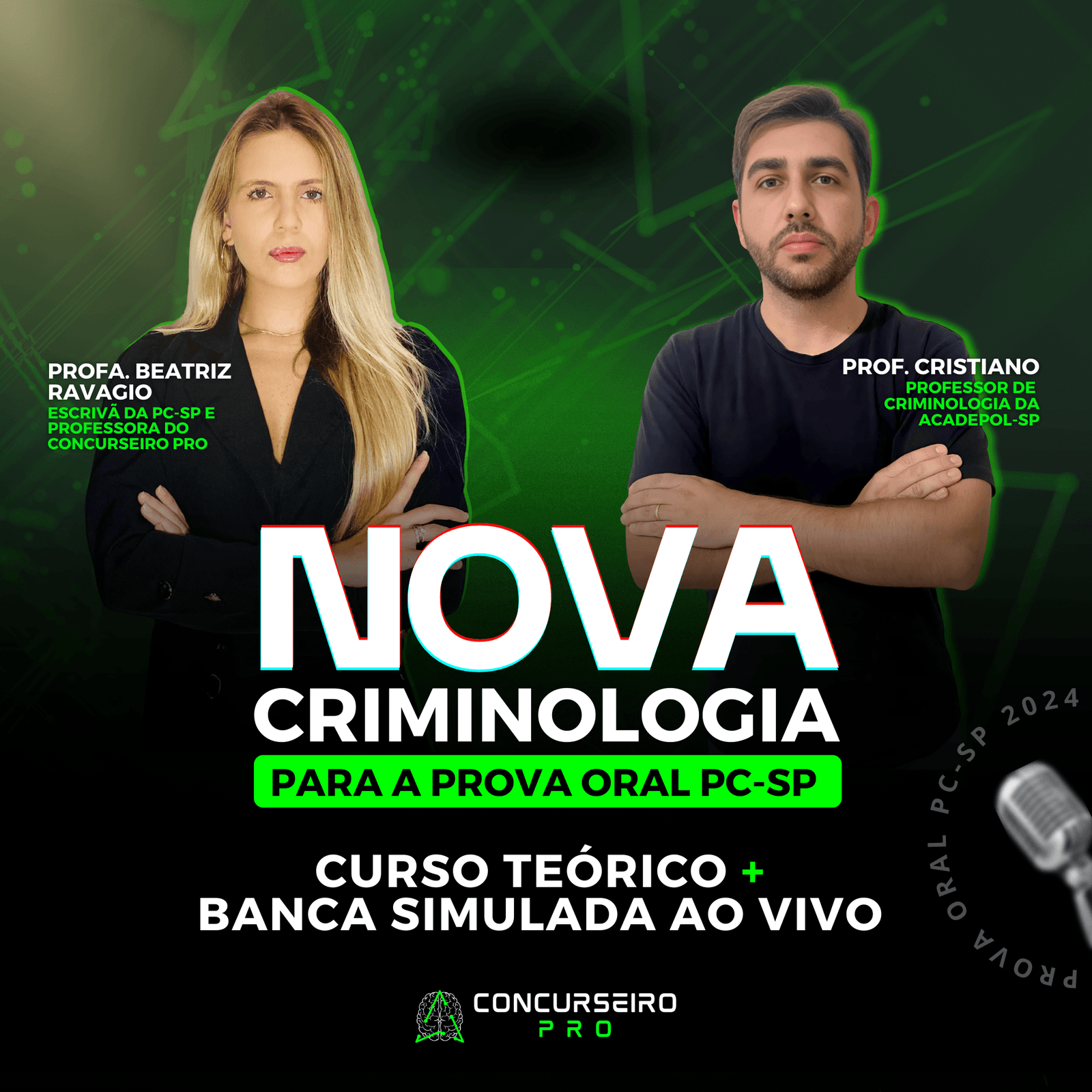 Concurseiro PRO, preparação para concursos policiais! Concurseiro PRO Nova Criminologia