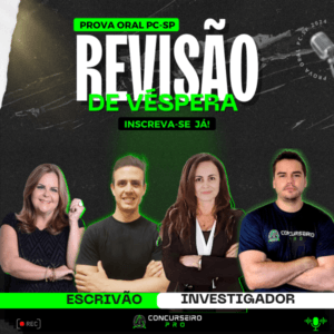 Revisão Escrivão e Investigador 2024