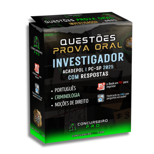 Concurseiro PRO, preparação para concursos policiais! Concurseiro PRO Box - Questões Prova Oral PCSP 2025 - INVESTIGADOR
