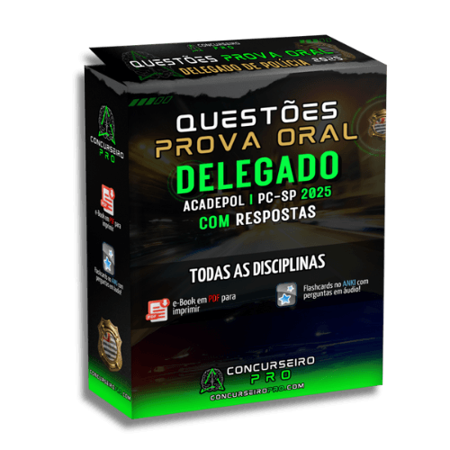 Concurseiro PRO, preparação para concursos policiais! Concurseiro PRO QUESTÕES DELTA PROVA ORAL PCSP 2025