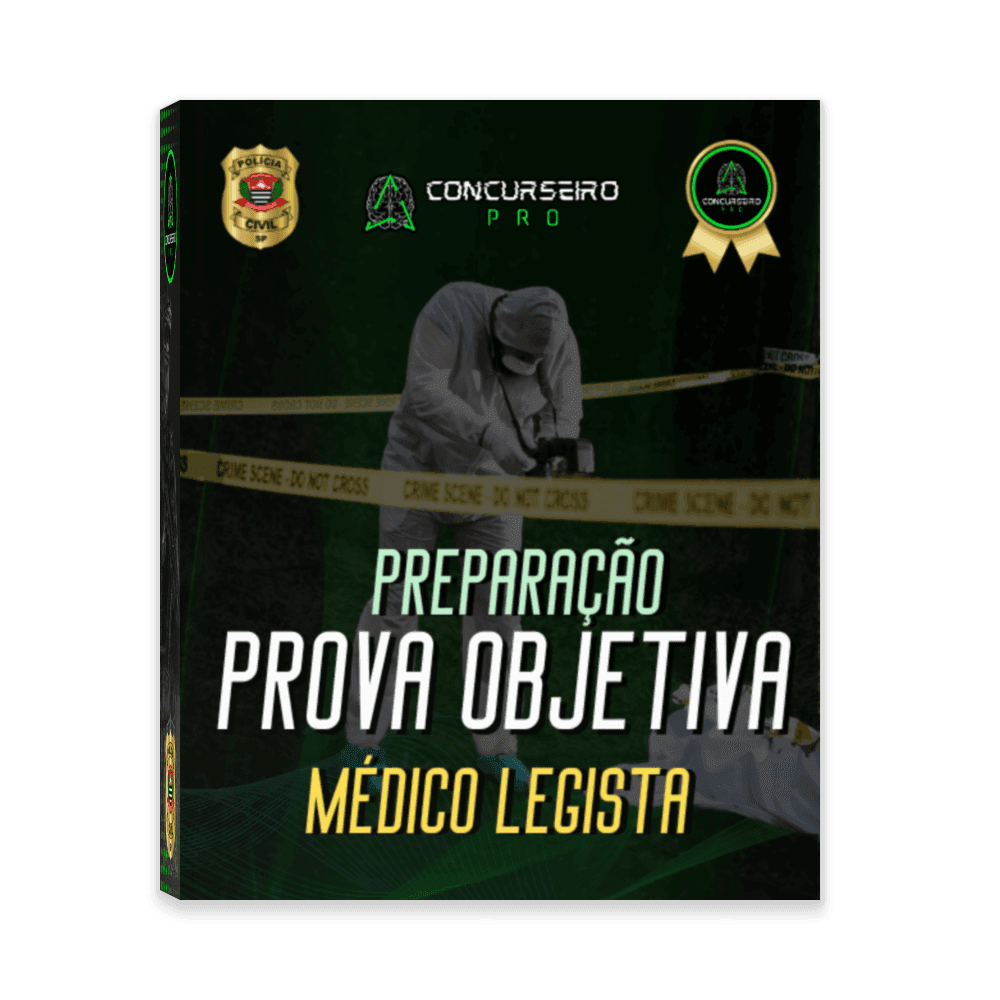 Concurseiro PRO, preparação para concursos policiais! Concurseiro PRO Prova Objetiva | Médico Legista PC-SP
